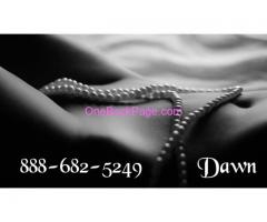 No LIMITS Dawn 4 Any Craving Any Desire @ 888~682~5249