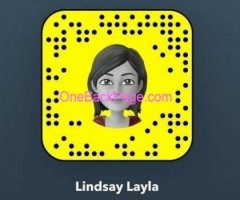 Text me on only snapchat for fast response Snapchat : lindsaylayla23