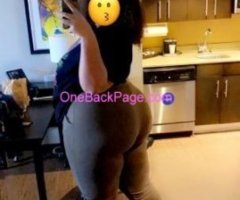 Late night special ?Juicy booty amazing ? incalls only