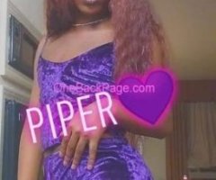 ?PIPER'S FACTORY?I'M AVAILABLE NOW (CAR Dates, OUTCALL, INCALL & FACETIME SHOWS) add me on Snapchat p_rose23319? I HAVE QV & CAR DATE SPECIALS ?