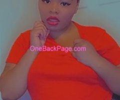 60.00 SS MORNING SPECIALS INCALL ONLY ? BADDEST BBW AROUND THE SWEETEST HOE IN TOWN