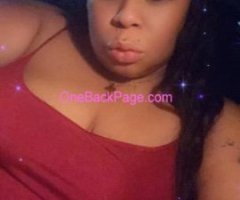 Come get The bbw experience You gonna want More