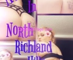 ❤? NEW NUMBER?❤ HAPPY HOUR SPECIALS UNTIL MIDNIGHT? ?AVAILABLE NOW IN NORTH RICHLAND HILLS... (close to the mall)??❤ ?DON'T MISS OUT