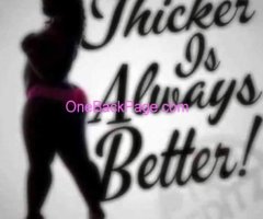 Thick Girls Do It Better ???