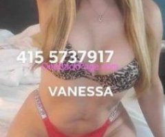 VISITING HOLLYWOOD.....RECENT PIC'S SEXY SUPER HOT TRANS VANESSA VERSATILE 7"FULLY FUNTIONAL..DON"T MISS OUT