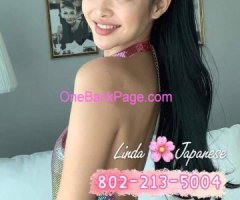 ✨Sexy❤Asian Girls☎️ 802-213-5004 ❤✨Full Service ❤️GFE BBBJ❣️