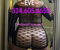 IN TOWN 2 DAYS ONLY! CALL OR TEXT NOW!~Sinnin Eve~(334)605-6655