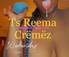 TS REEMA CREAMZZ Available Now ??