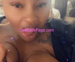 AFTERNOON POP SPECIAL GET THE RELIEF YOU NEED!! Big Booty PARTYGIRL!!! Let ME BLOW UR SOCKS OFF!!! Sweet kitty KINKY SQUIRTER POOHNANNY!!! Outcall straight to your Bed!!! incalls to mines!!