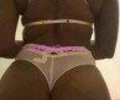 10301 AVAILIBLE HORNY CHOCOLATE ???? LOOKING FOR A SUGAR DADDY NO CHEAP MEN I NEED THEM BALLERS NO P4P FOR THE CHEAP MEN
