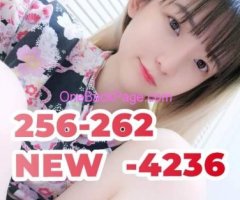 ?new opening?asian massage?new asian girl?256-262-4236?①-10