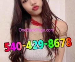 New Beautiful SEXY Asian girls?540-429-8678?Best Service?396M1