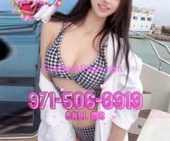 ?NEW SEXY GIRL?FRIENDLY?BEST SERVICE971-506-8919??757am2