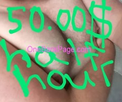 $50 full serv. half hour special tonight, $30 bj