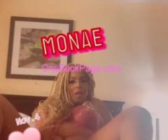 MONAE WANTS TO PLAY? BIG BOOTY FREAK SEE ME TODAY NO GAMES