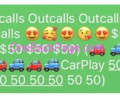 ???CarPlay and Outcalls ? ?? $50 $50 $50 $50 $50