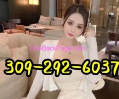 ✅Beautiful Asian Baby✅New Asian Massage✅309-292-6037✅①-11