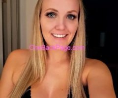 sexy blonde baby ?? Available NOW! ?? INCALL & OUTCALL ??