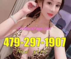 ? New OPEN ❤️NEW&Pretty Asian girls??❤️479-297-1907?❤️New ❤️