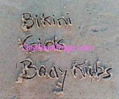 SATISFY YOUR MASSAGE NEEDS TODAY! BIKINI GIRLS BODY RUBS