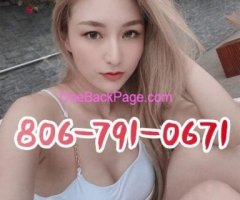 new opening?new Asian girls?806-791-0671?new staff?SEXY?②-4