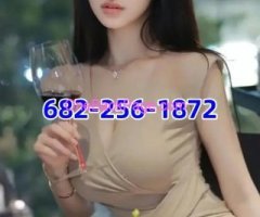 ??? New Sweet Asian LADY???682-256-1872 ?? 100% Cute?II