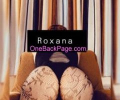 Roxana rica disponible para complacerte INCALL ONLY ??