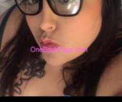 !!Best Titties in Town??!! Freaky BBW! Amazing Skills?