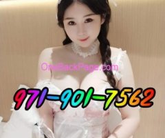 971-901-7562✨♥NEW♥✨ASIAN LADY✨hot sexy girls✨ReadyNow✨✨①-1