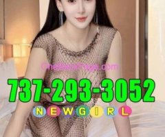 ?737-293-3052✅✅new asian girl???best service ???young pretty girls???men’s top choice ??