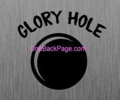 ?✨?GLORY HOLE ?✨?