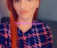 Early bird gets the redhead cum enjoy my incall specials today