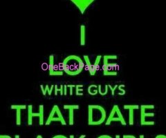 I Love White Men ?Starlette New In Town? Overnight's / Extended Hours Are Welcomed