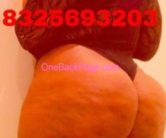 HUGE THICK ALLREAL TEXAS AZZ READY NOW NO RUSH ??????