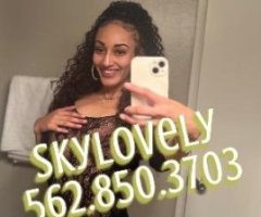 ✨✨ABSOLUTELY SEXY ✨SKYLOVELY????????????/??Incalls/Outcalls✨✨