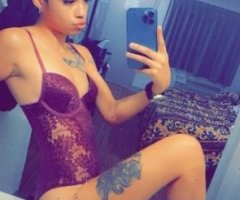 CUM see me ??? Incalls ONLY!! BEST pussy in town!