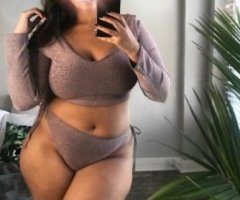 Back in TOWN! VOLUPTUOUS SEXY LATINA 100% REAL